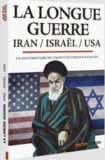 Israël-Iran, la longue guerre